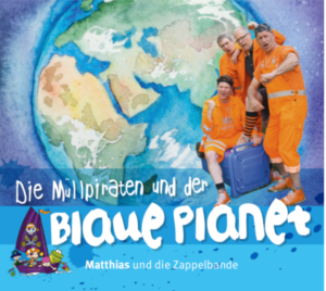 Die Müllpiraten und der blaue Planet